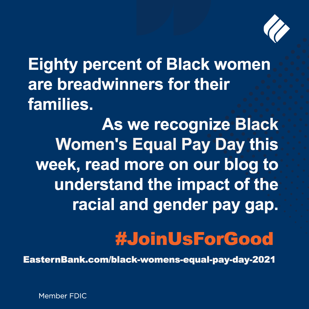 Black Women's Equal Pay Day 2021 | Eastern Bank